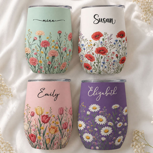Custom Birth Flower & Name For Her, Gift For Friends, Coworkers, Daughters, Sisters - Personalized Wine Tumbler
